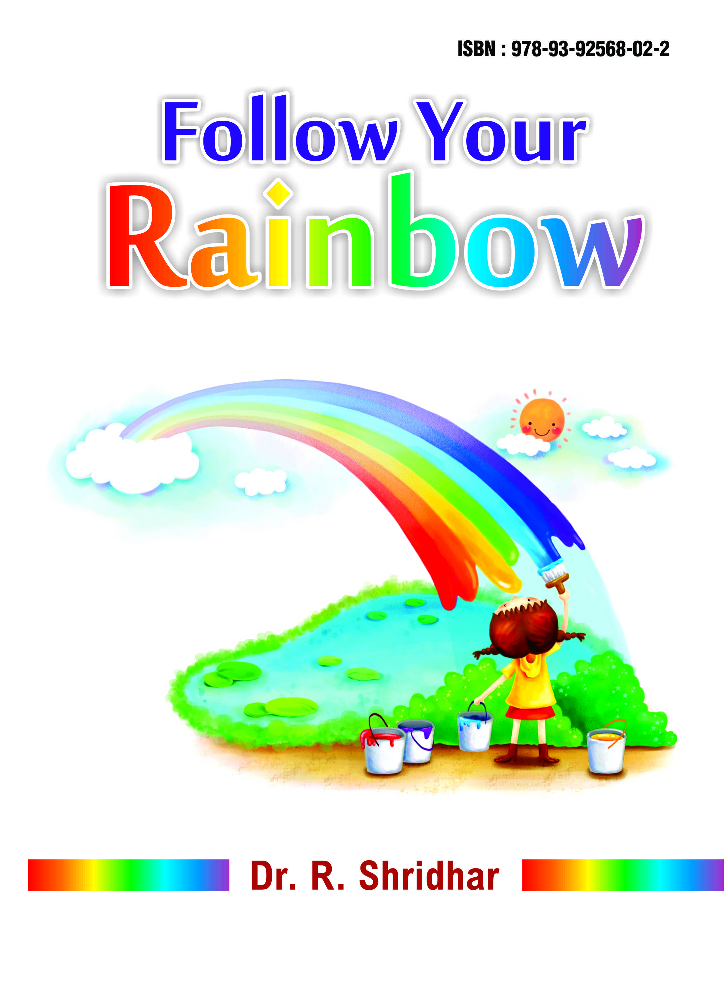 Follow Your Rainbow